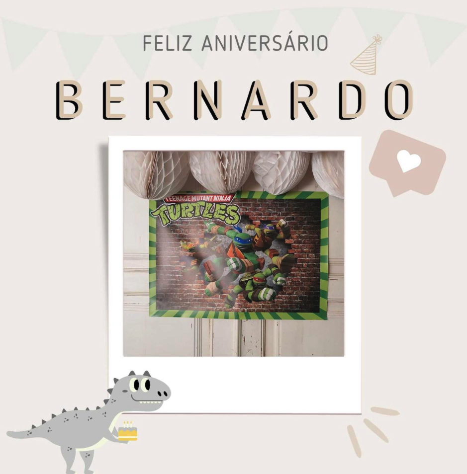 Festa do Bernardo · tema Ninja Turtles